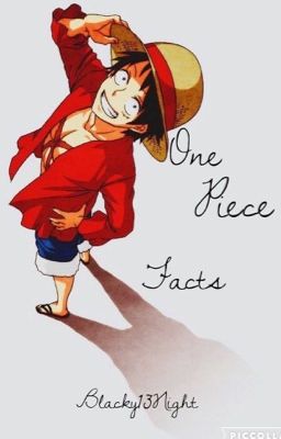 One Piece Facts