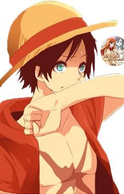 [One Piece, fanfic] Làm lại từ đầu