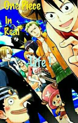 One piece : In real life