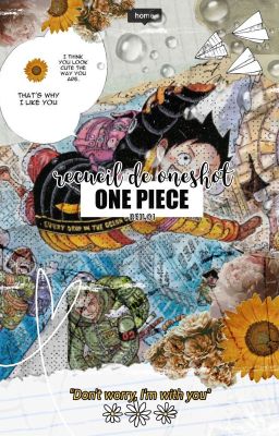 ONE PIECE || Oneshots