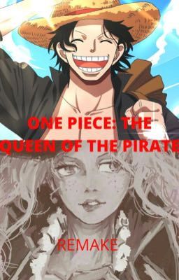 One Piece: The Queen of the Pirate