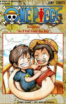 [One Piece Transfic] Cậu Bé Rơi Xuống Từ Bầu Trời 