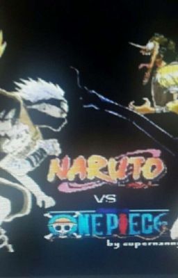 one piece  xuyên đến thế giới naruto