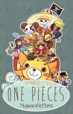 One Pieces [One-shots] 