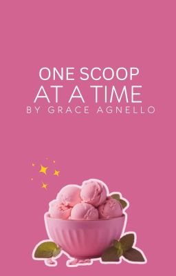 One Scoop At A Time (Short Story)