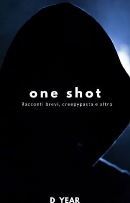 One Shot