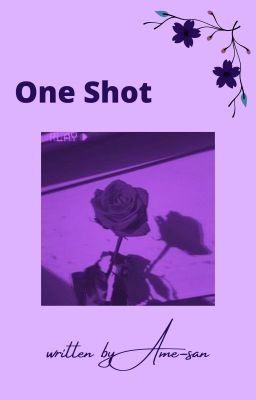 One Shot