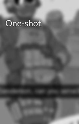 One-shot