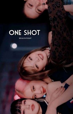 One shot | Bp & Bts