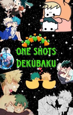 one shot (dekubaku 🔞) 