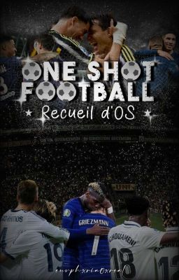 ✔️ « One Shot Football » | Recueil d'OS [BxB]