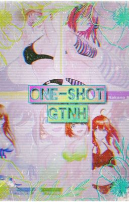 One-Shot (Gotoubun no hanayome) 