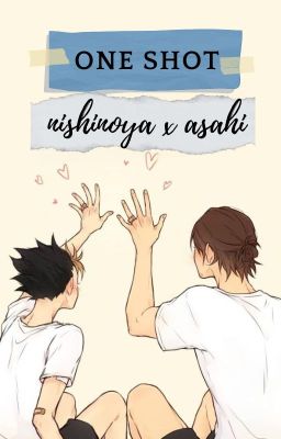 one shot nishinoya x asahi