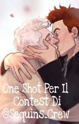 one Shot Per Il Contest Di @Sequins_Crew ( COMPLETA) 