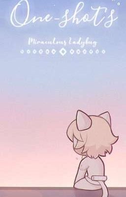 One-shot's Miraculous Ladybug [Pedidos abiertos]