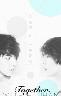 [One-shot ] [ SE] Mãi yêu nhé... <HunHan>