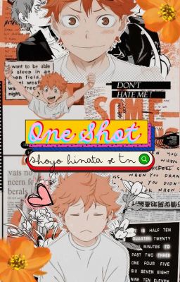 One Shot Shoyo Hinata x Tn