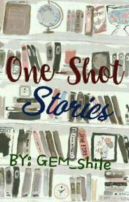 One-Shot Stories