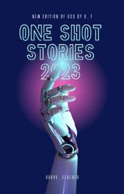 One Shot Stories 2023 edition