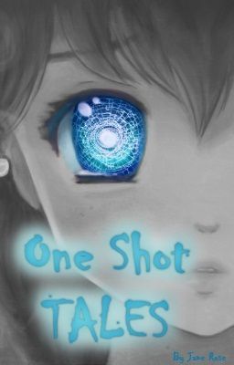 One Shot Tales