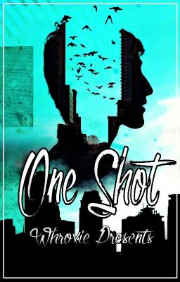 One Shot #Wattys2015