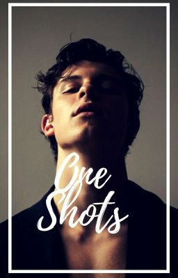  One Shots 