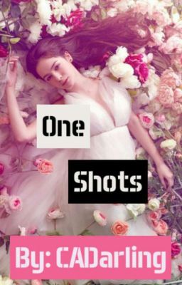 One Shots