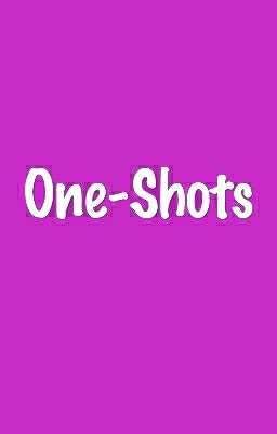 One-Shots