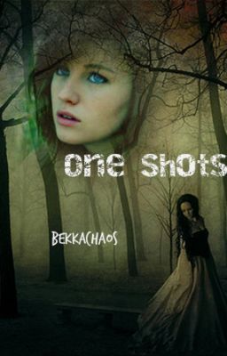 One Shots