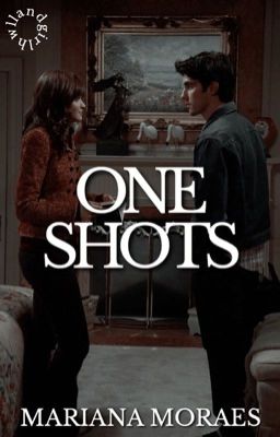 ONE SHOTS