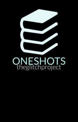 ONE-SHOTS