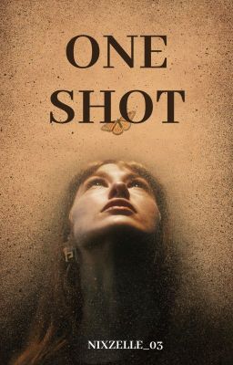 One Shots