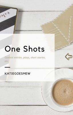 One Shots