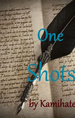 One Shots