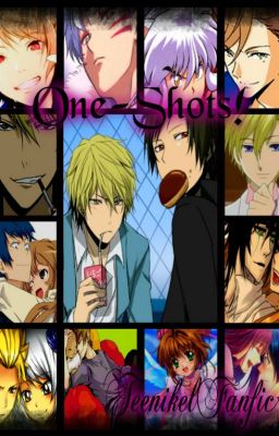 One-Shots! 