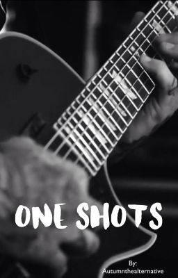 One Shots