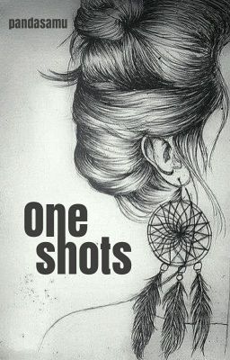 One Shots