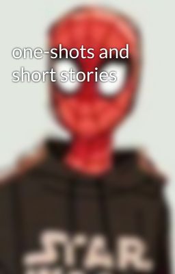 one-shots and short stories