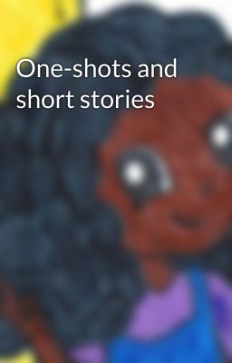 One-shots and short stories