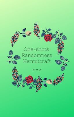 One-shots and things