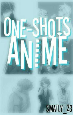 One-Shots Anime