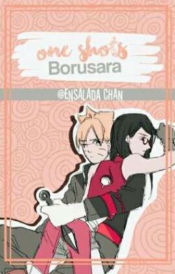 ➳ONE-SHOTS BORUSARA