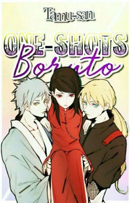 [🌸] One Shots Boruto [NG]