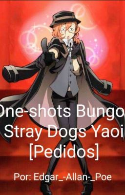 One-shots Bungou Stray Dogs Yaoi [Pedidos]