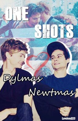 One-shots | Dylmas & Newtmas