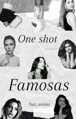 One shots famosas 