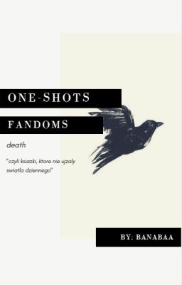 One-shots [fandoms]