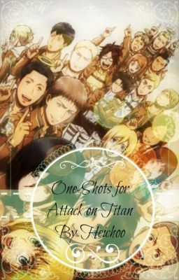 One Shots for Attack on Titan