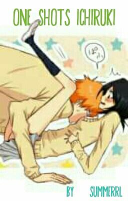 One Shots Ichiruki