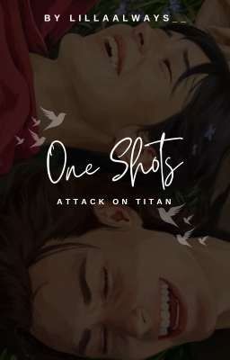 One Shots, Imagine, AOT